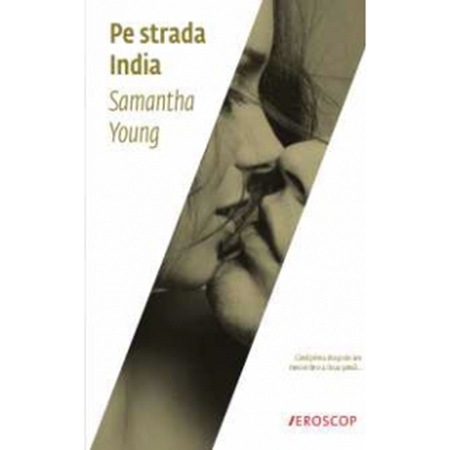 Pe Strada India Samantha Young Emag Ro