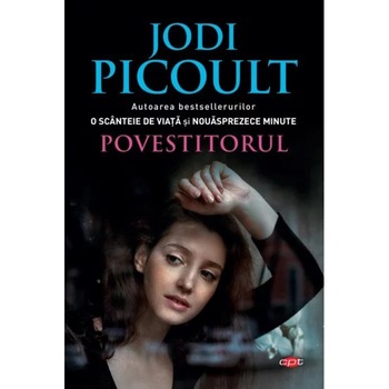 Povestitorul, Jodi Picoult Povestitorul, Jodi Picoult