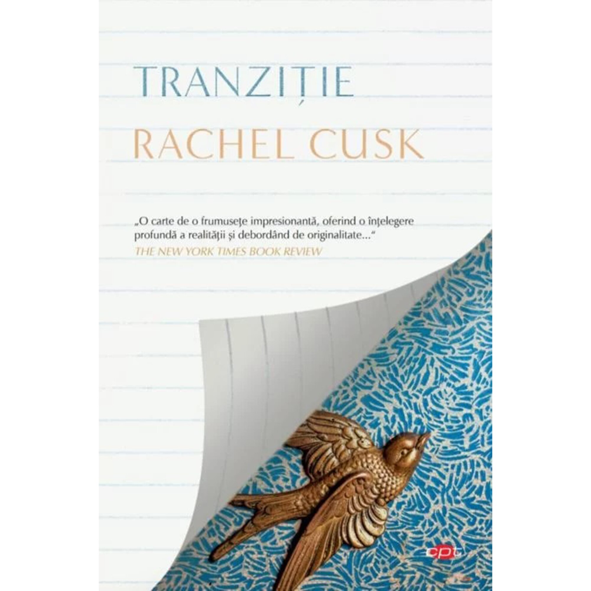 Tranzitie, Rachel Cusk