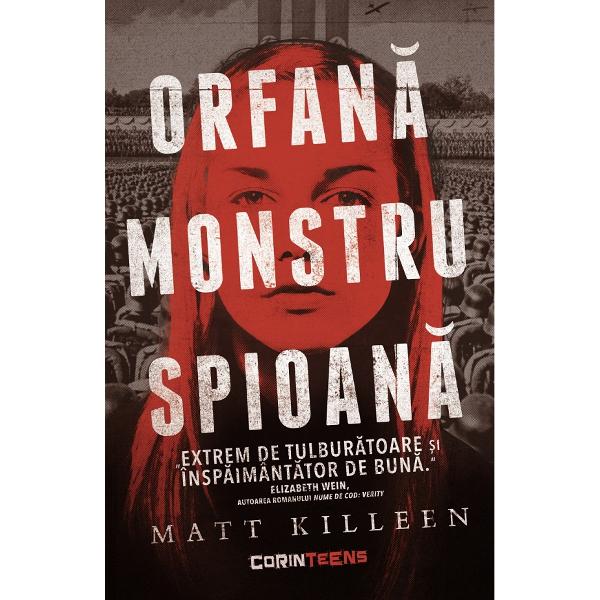 Orfana, monstru, spioana - Matt Killeen