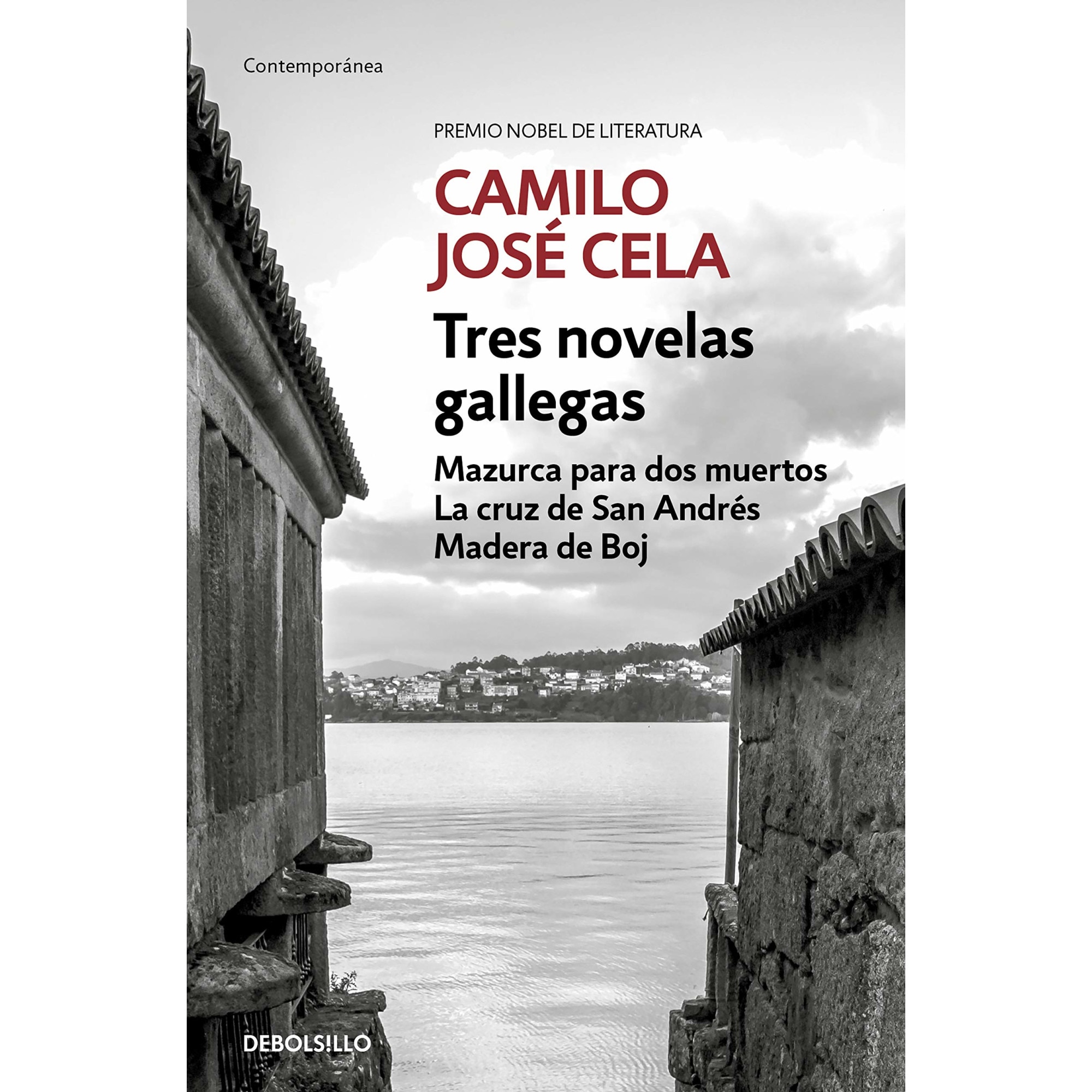 Tres novelas gallegas - Camilo Jose Cela, editia 2021