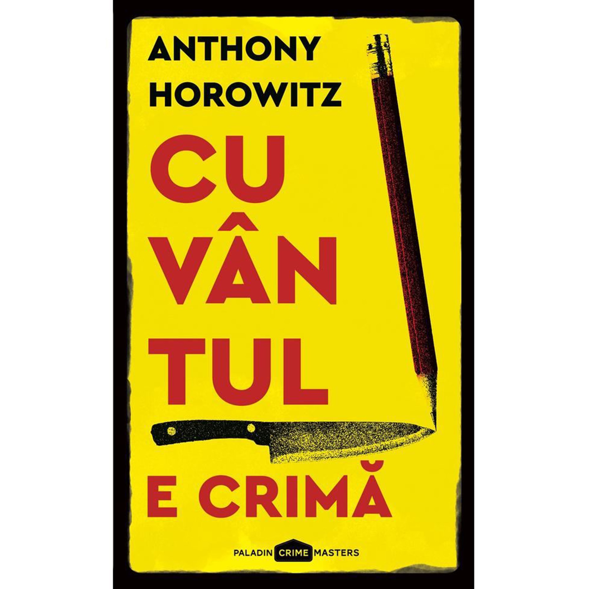 Cuvantul e crima, Anthony Horowitz