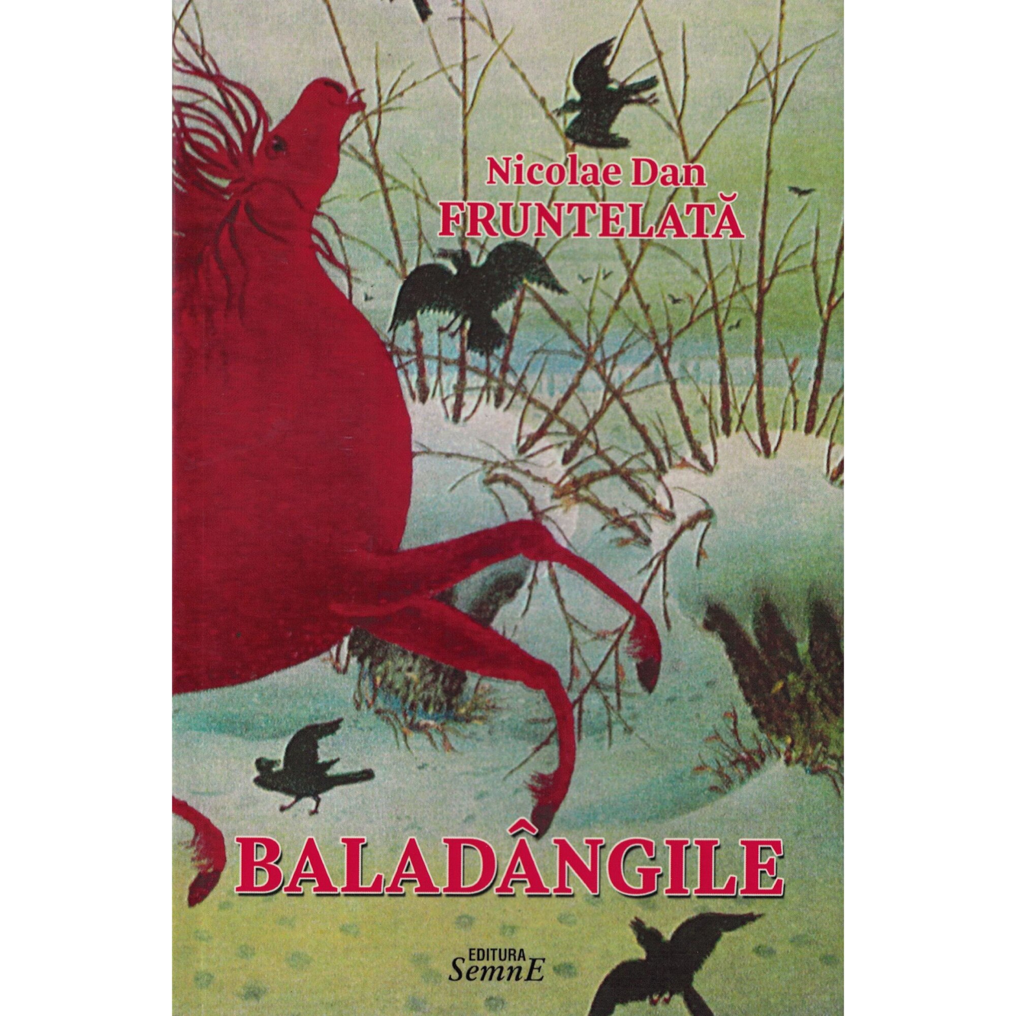 Baladangile - Nicolae Dan Fruntelata