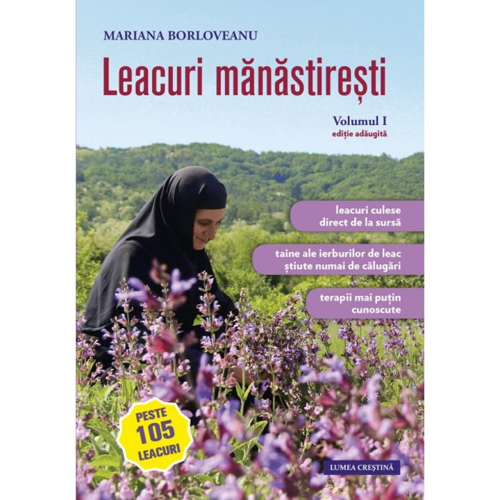 Leacuri manastiresti vol. 1 - Mariana Borloveanu