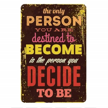 Panou decorativ metalic pentru interior cu mesaj motivational, 40 x 30 cm Panou decorativ metalic pentru interior cu mesaj motivational, 40 x 30 cm