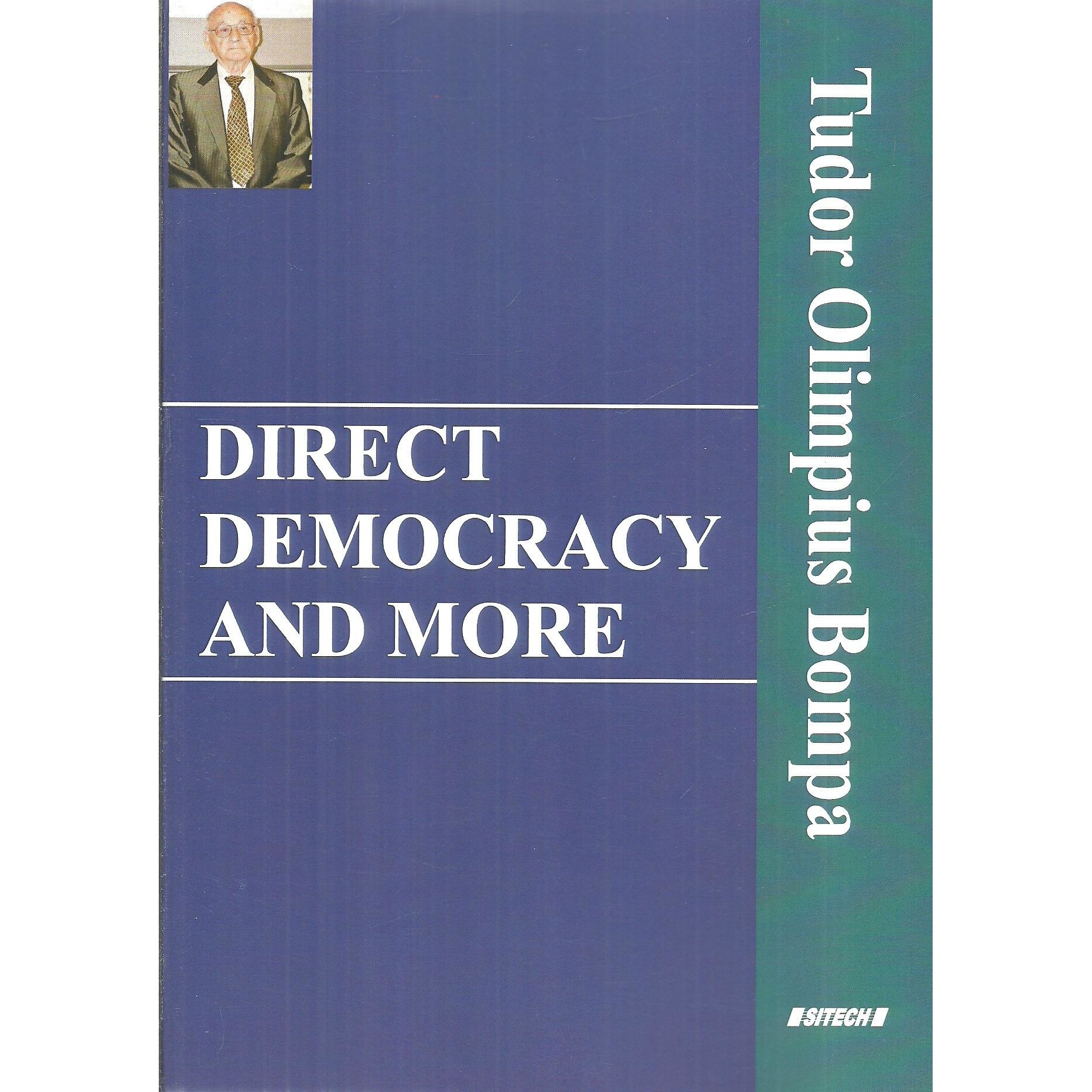 Direct Democracy and more, Tudor Olimpius Bompa