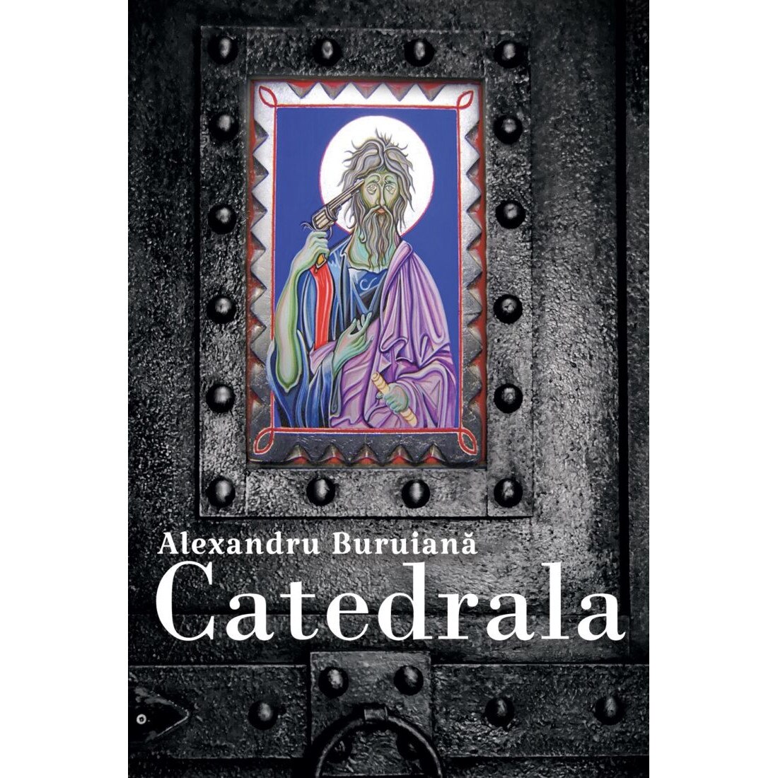 Catedrala - Alexandru Buruiana