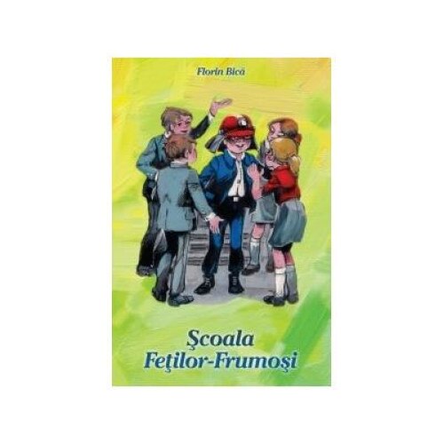 Scoala Fetilor-Frumosi, Florin Bica