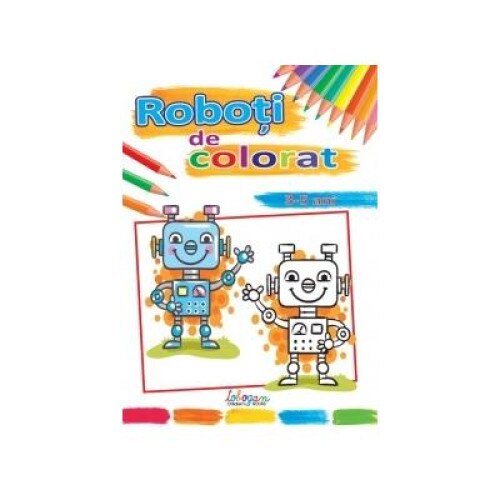 Roboti de colorat (3-5 ani)