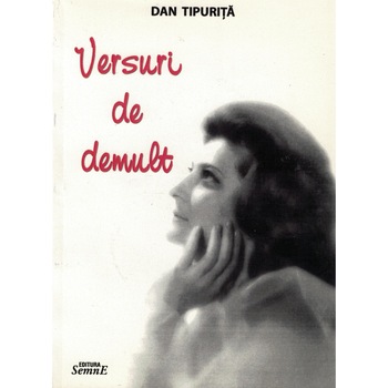 Versuri de demult - Dan Tipurita Versuri de demult - Dan Tipurita