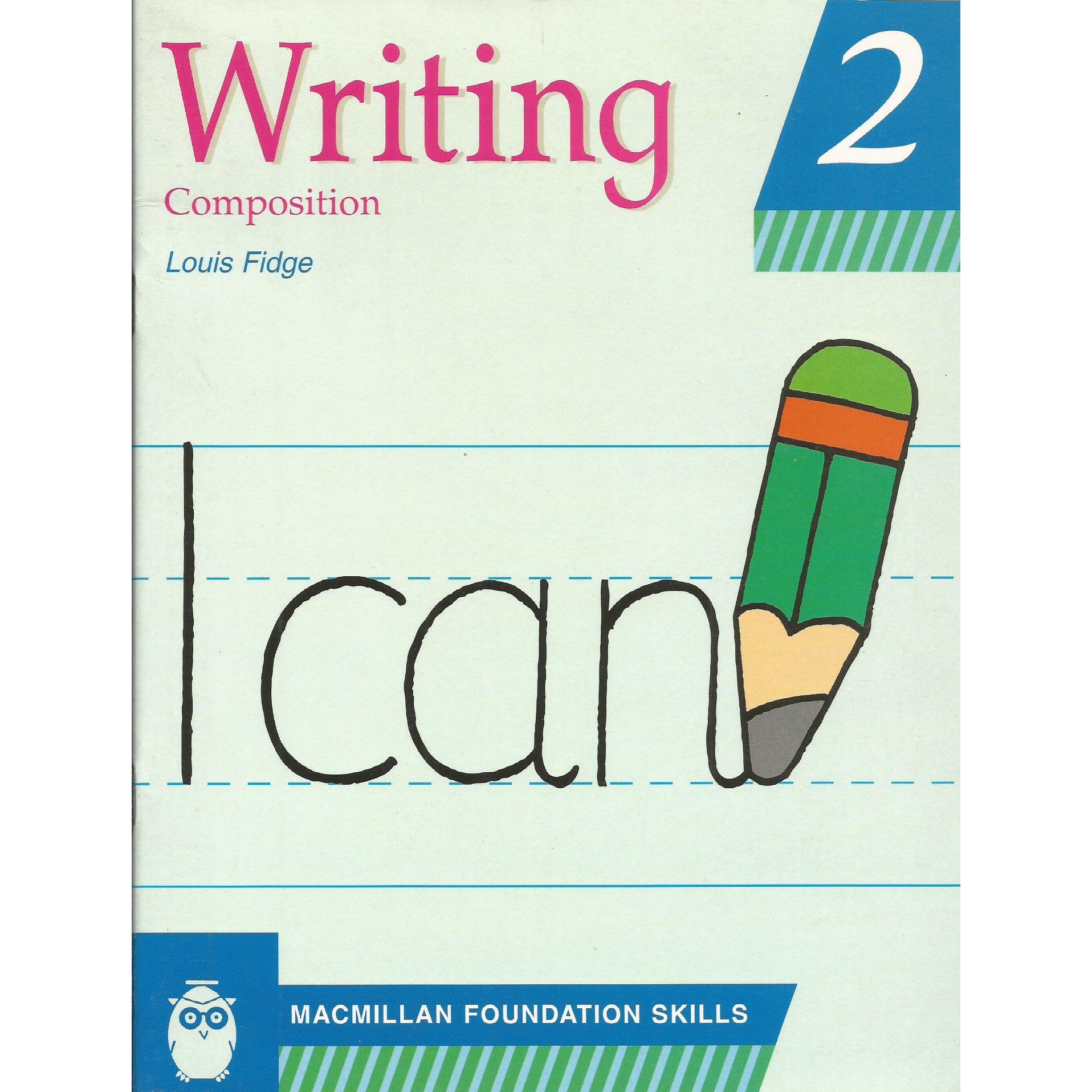 Writing Skills (Level 2 - Pupil's Book), Louis Fidge