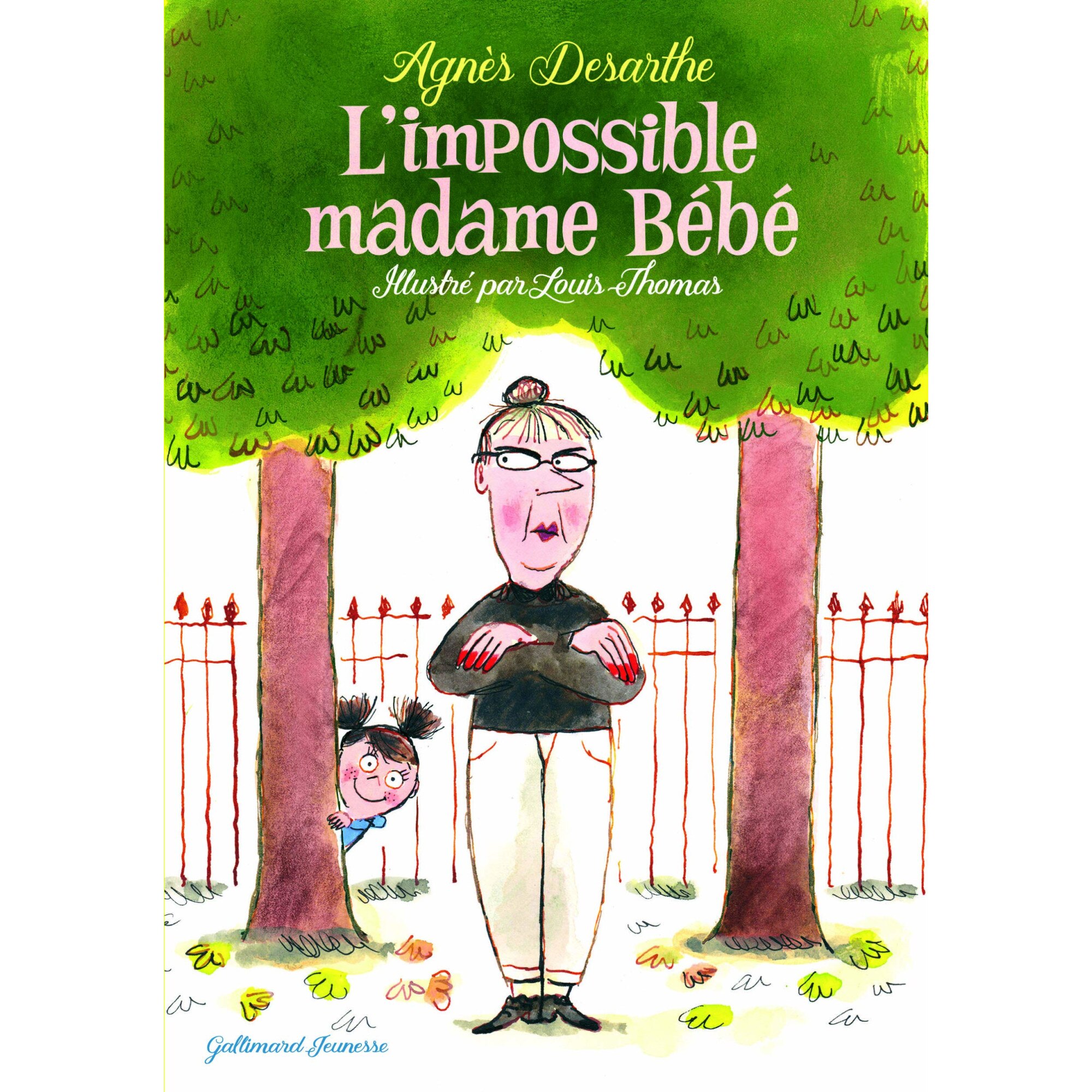 L'impossible madame Bebe - Agnes Desarthe, ed 2019