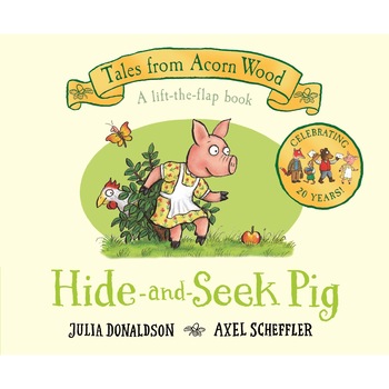 Hide-and-Seek Pig - Julia Donaldson, ed 2020 Hide-and-Seek Pig - Julia Donaldson, ed 2020