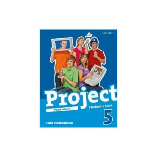 Project, Third Edition Level 5 Student s Book, Tom Hutchinson