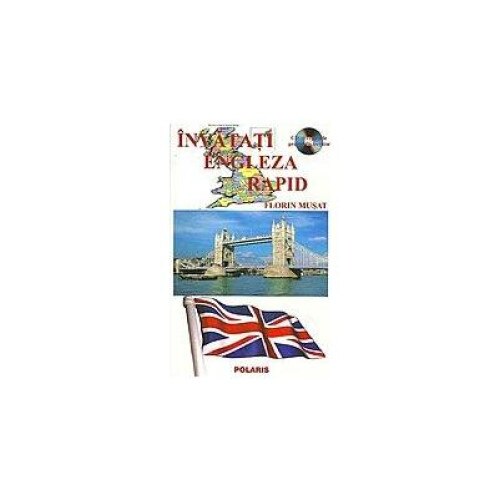 Invatati engleza rapid (contine CD cu pronuntia lectiilor)