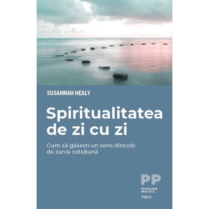 Spiritualitatea de zi cu zi, Susannah Healy