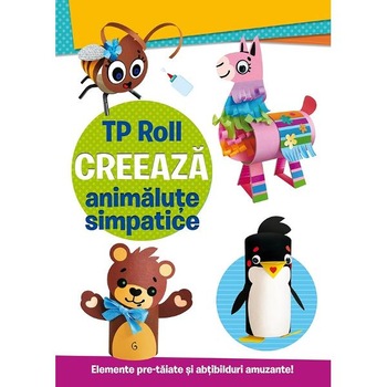 TP Roll. Creeaza animalute simpatice TP Roll. Creeaza animalute simpatice