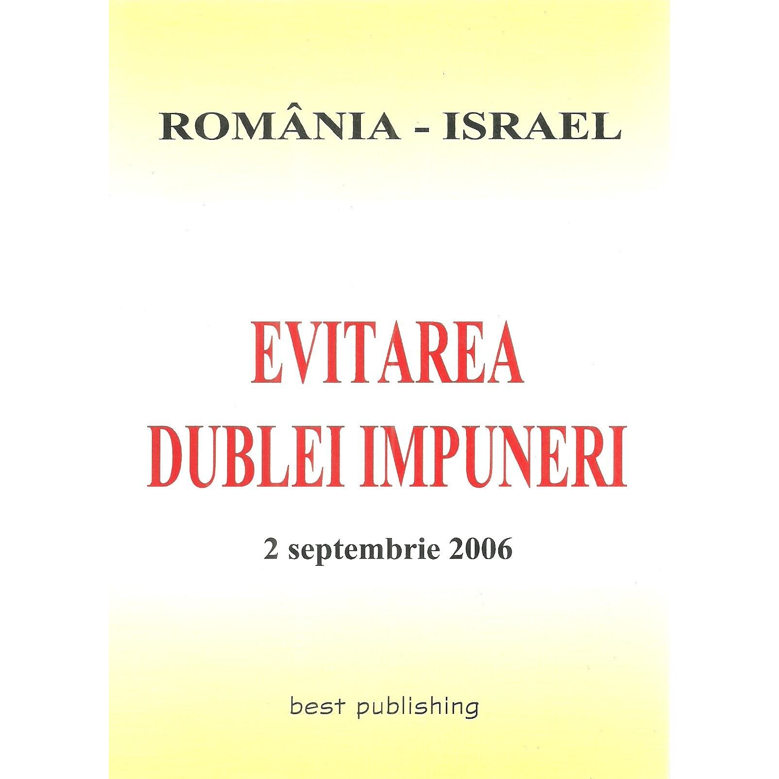 Evitarea dublei impuneri Romania - Israel - 2 septembrie 2006