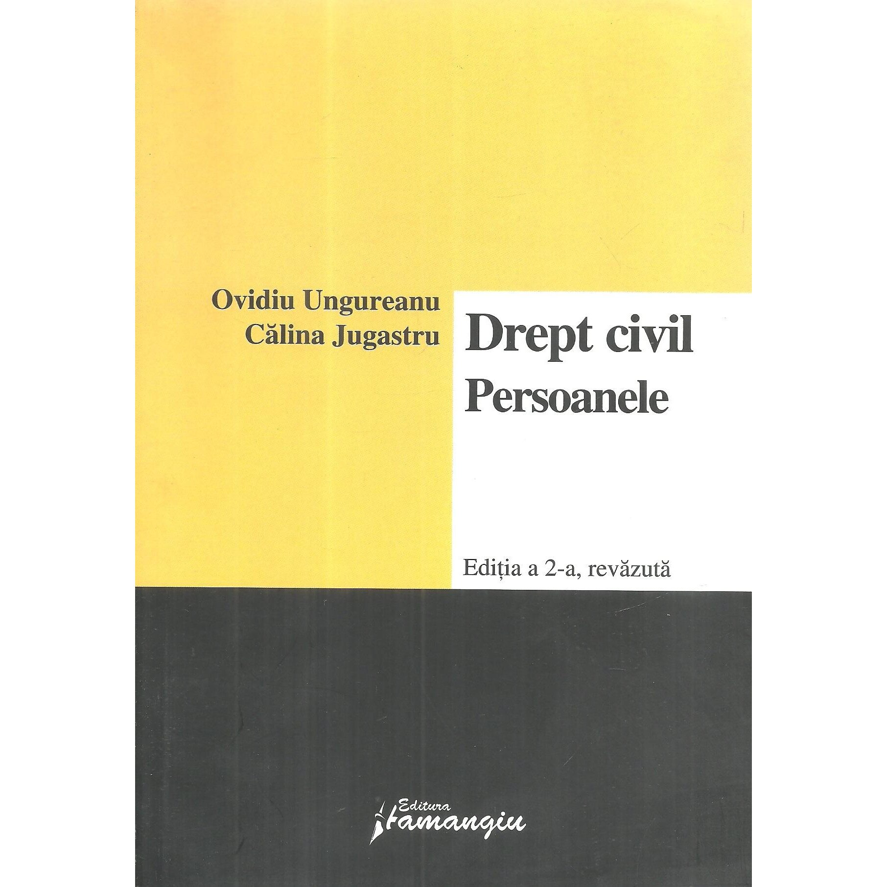 Drept civil. Persoanele, ed. a 2-a, Ovidiu Ungureanu