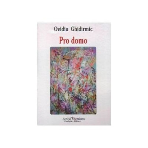 Pro domo, Ovidiu Ghidirmic