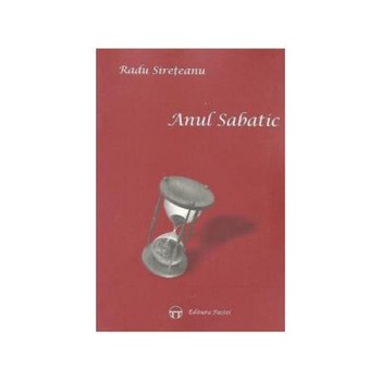 Anul salbatic, Radu Sireteanu Anul salbatic, Radu Sireteanu