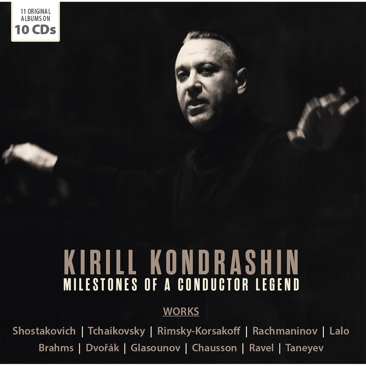 Kirill Kondrashin - Milestones of a Conductor Legend (10CD)
