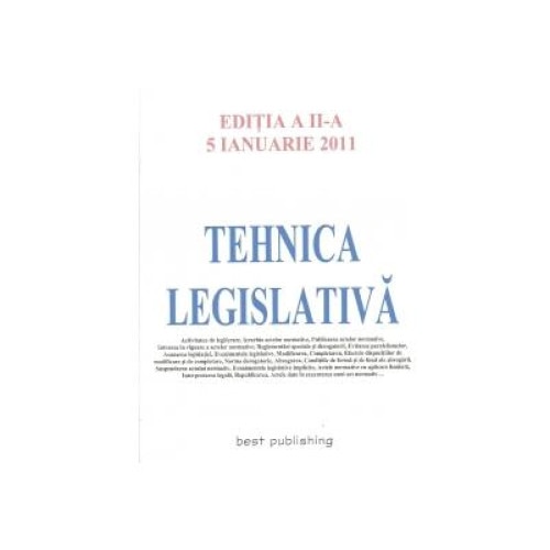 Tehnica legislativa - actualizat 5 ianuarie 2011, Cristian Murica