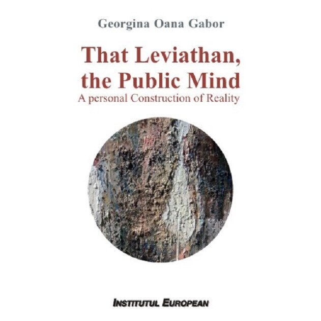 That Leviathan, the Public Mind - Gabor Oana Georgina