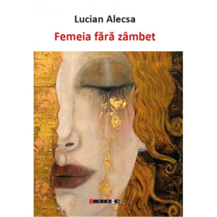 Femeia fara zambet - Lucian Alecsa