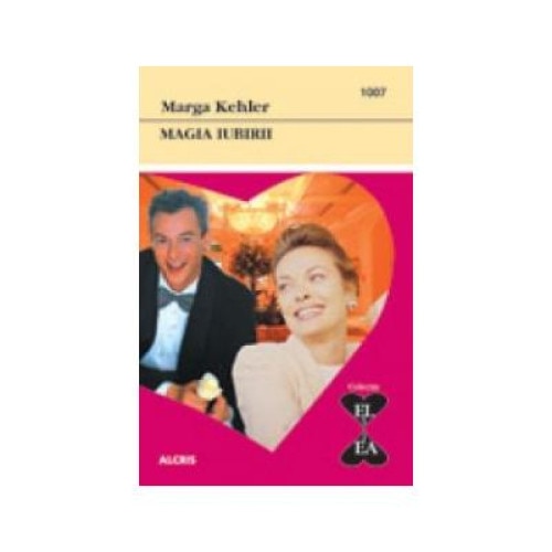 Magia iubirii, Marga Kehler