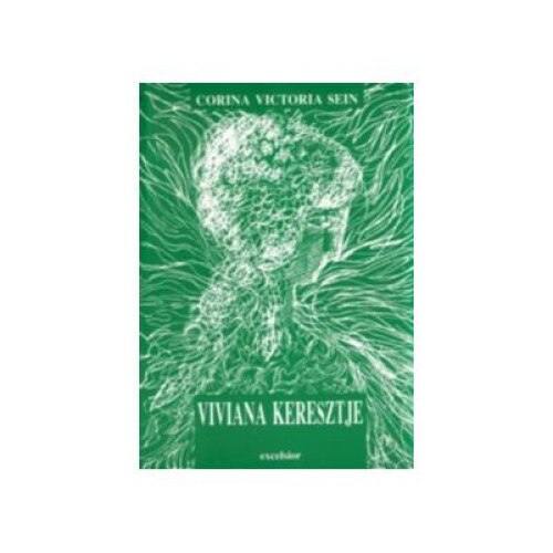 Viviana keresztje, Corina Victoria Sein