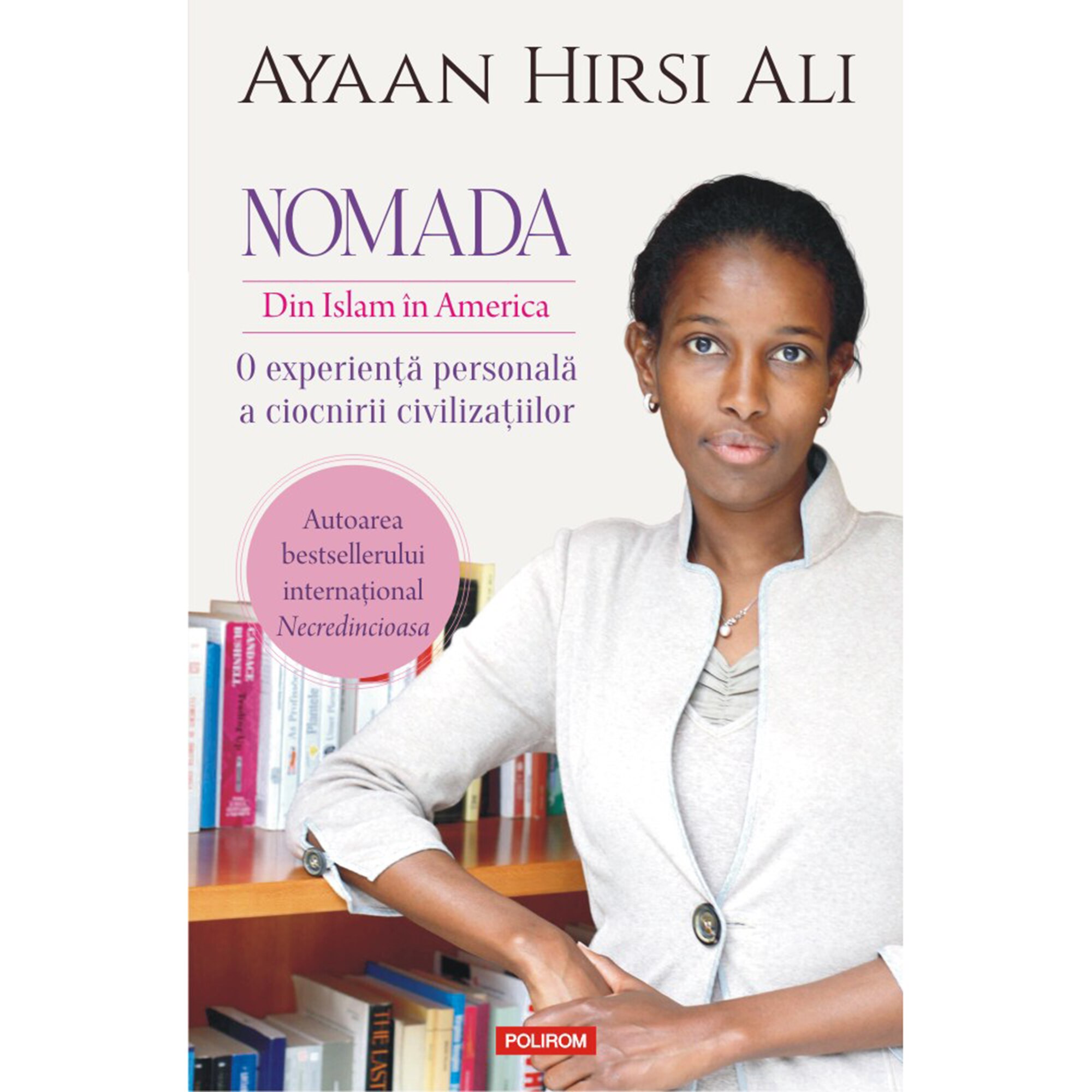 Nomada, Ayaan Hirsi Ali