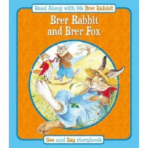 Brer rabbit and brer fox
