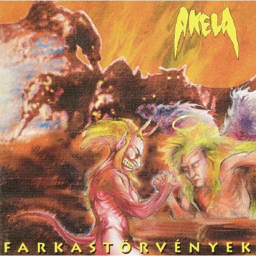 Akela - Farkastörvenyek - CD 2013 Hammer Records