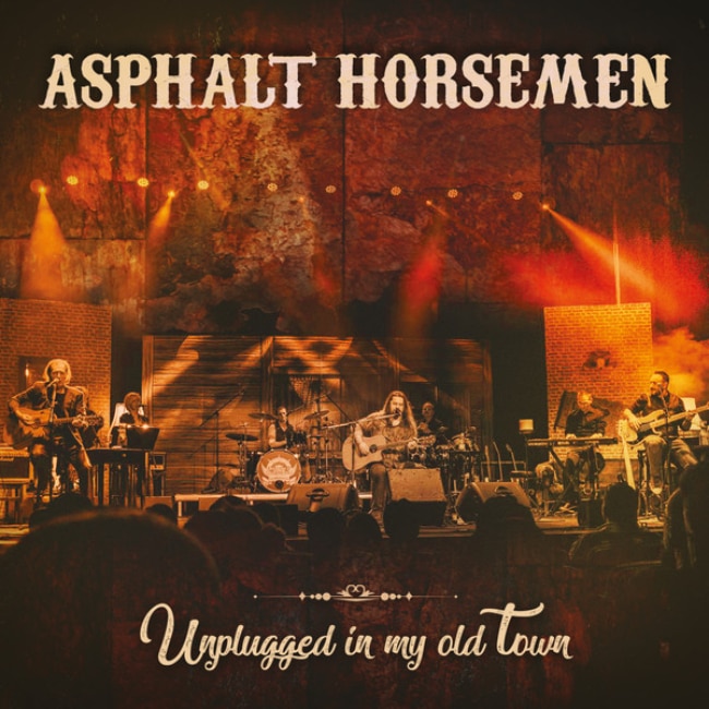 Asphalt Horsemen - Unplugged in My Old Town - CD + DVD 2019 GrundRecords