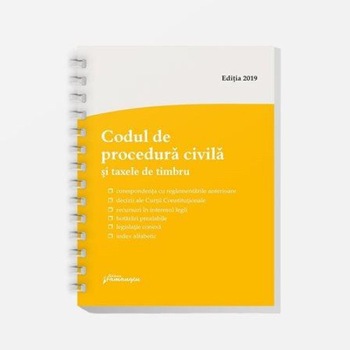 Codul de procedura civila si taxele de timbru. Actualizat la 20 februarie 2019 Codul de procedura civila si taxele de timbru. Actualizat la 20 februarie 2019