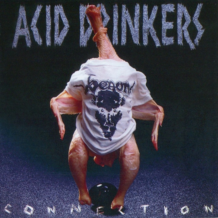 Acid Drinkers: Infernal Connection (Remastered + Bonus Tracks) [CD]
