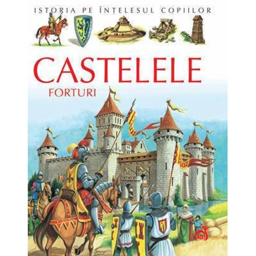 Castele Forturi - Emilie Beaumont, Christine Sagnier