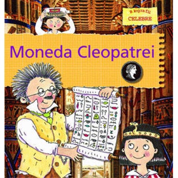 Moneda Cleopatrei - Gerry Bailey, Karen Foster Moneda Cleopatrei - Gerry Bailey, Karen Foster