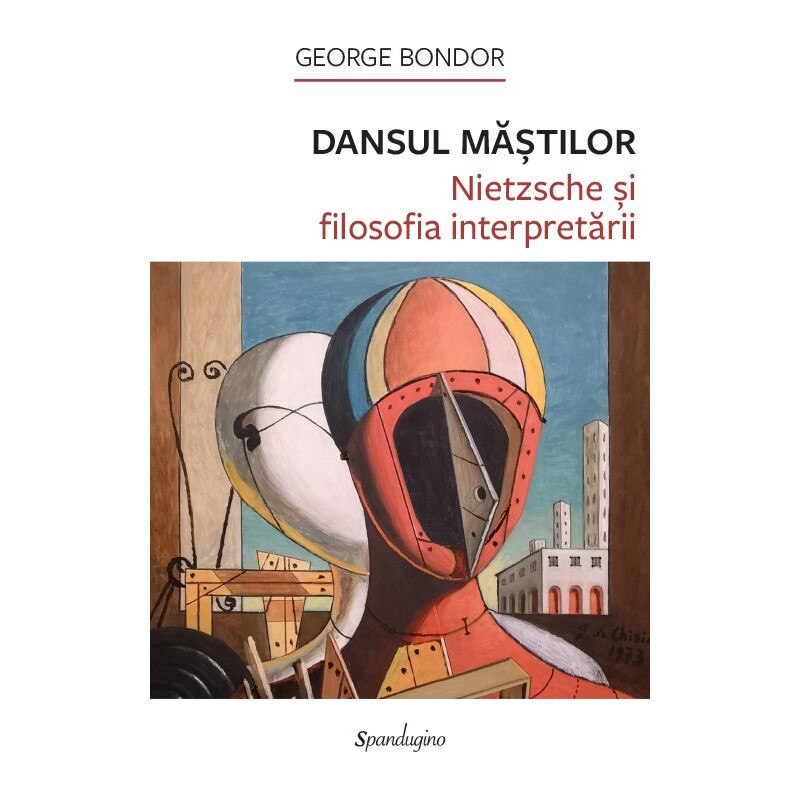 Dansul Mastilor - George Bondor, ed 2020