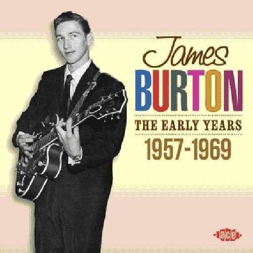 James Burton - Early Years 1957-1969 (CD)