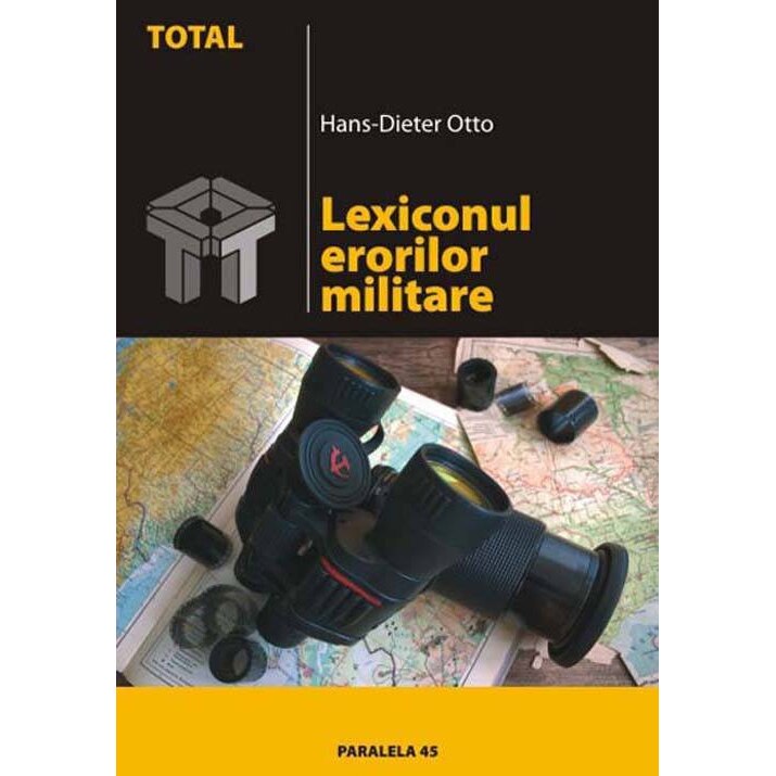 Lexiconul Erorilor Militare - Otto Hans Dieter