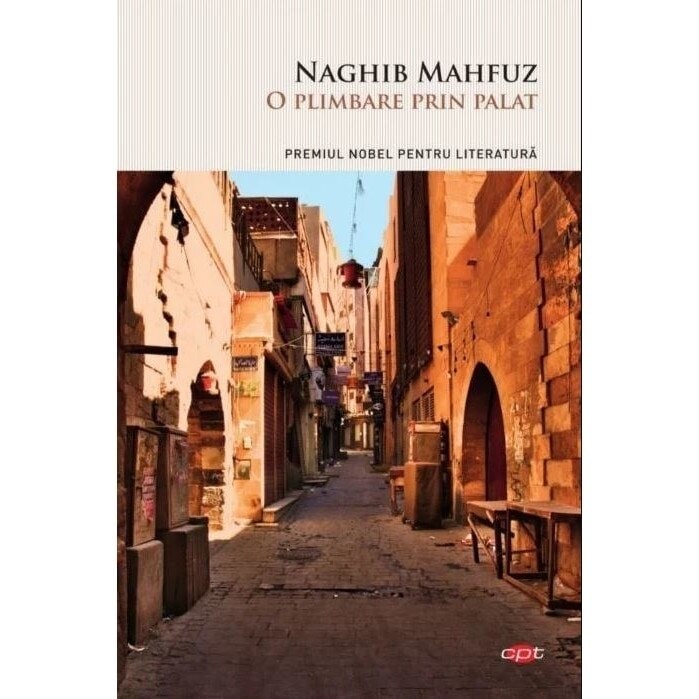 O plimbare prin palat - Naghib Mahfuz