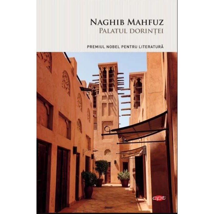 Palatul dorintei Naghib Mahfuz