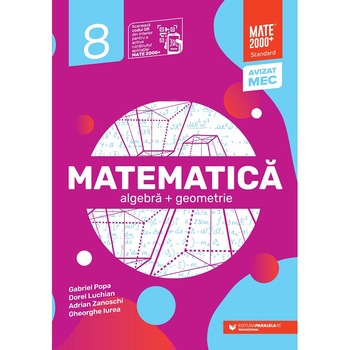 Mate standard. cls. VIII. 2021-2022, Gabriel Popa, Dorel Luchian, Adrian Zanoschi, Gheorghe Iurea Mate standard. cls. VIII. 2021-2022, Gabriel Popa, Dorel Luchian, Adrian Zanoschi, Gheorghe Iurea
