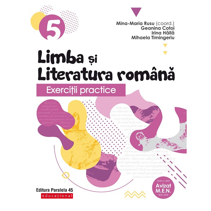 Exercitii practice de limba si literatura romana. Cls. V. 2020-2021, Mina-Maria Rusu, Geanina Cotoi, Irina Haila, Mihaela Timingeriu