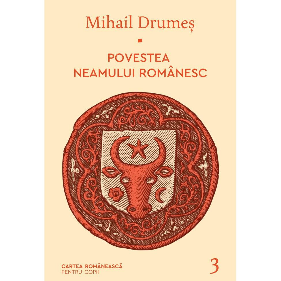 Povestea neamului romanesc. Vol. 3 - Mihail Drumes