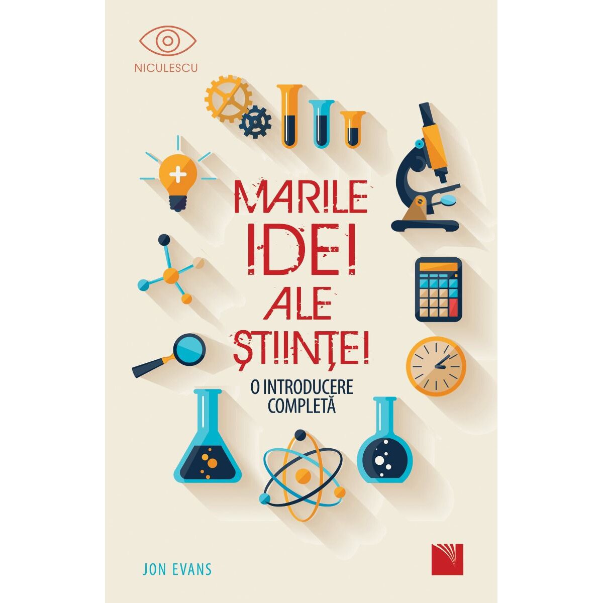 Marile idei ale stiintei. O introducere completa, Jon Evans