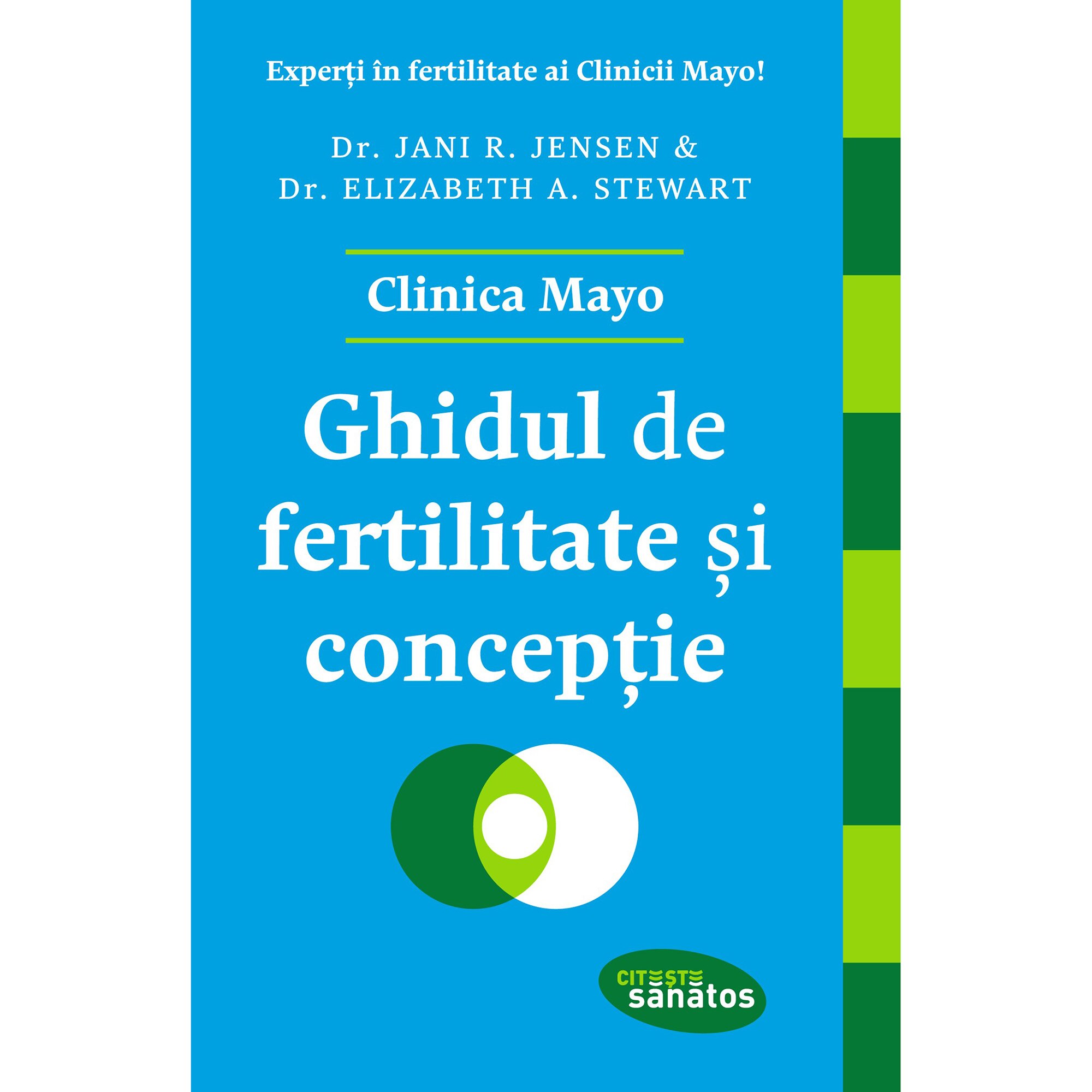 Ghidul de fertilitate si conceptie - Dr. Jani R. Jensen, Dr. Elizabeth A. Stewart