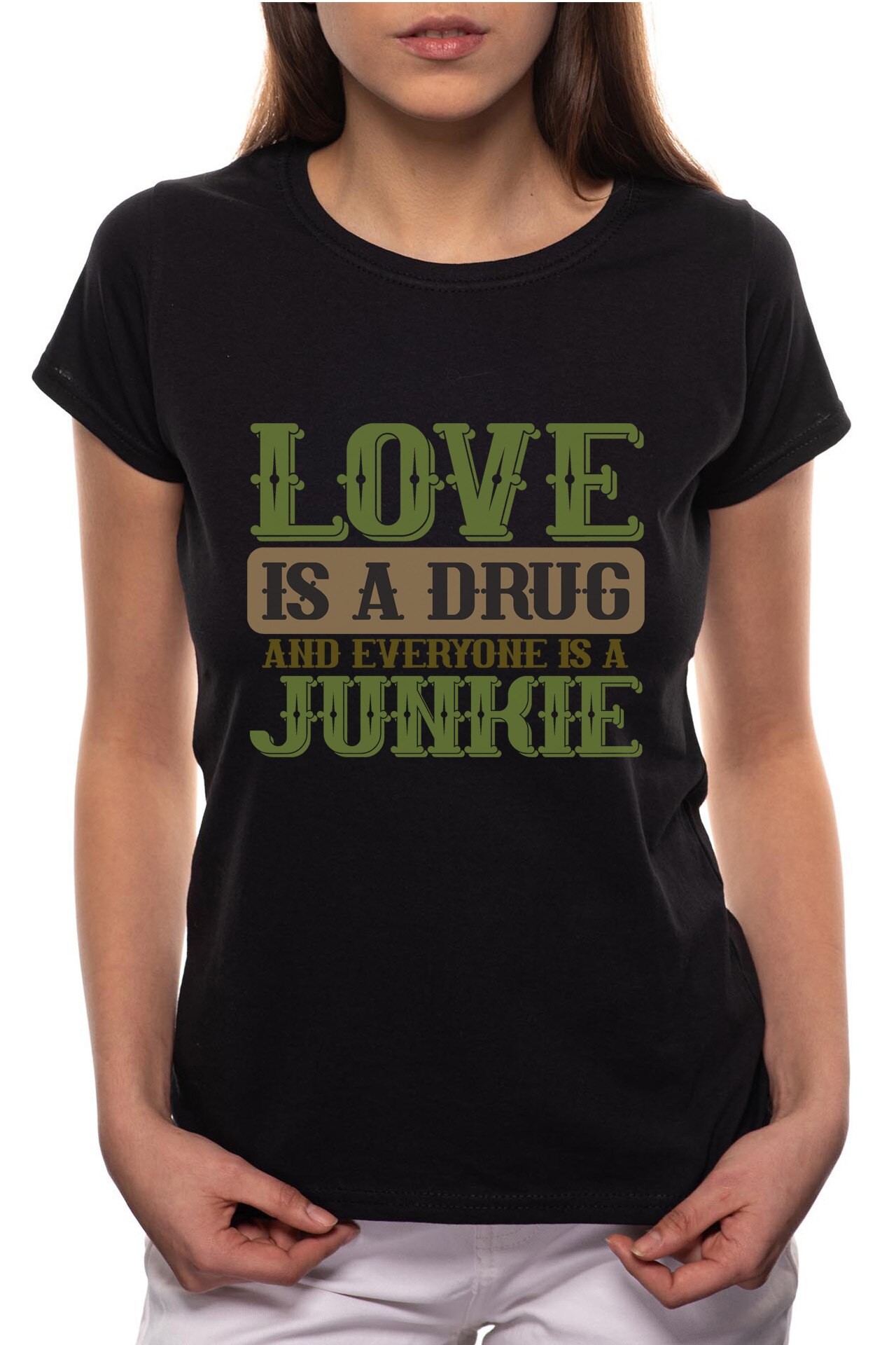 Tricou dama, Love Is A Drug, 100% Bumbac, P279, Negru